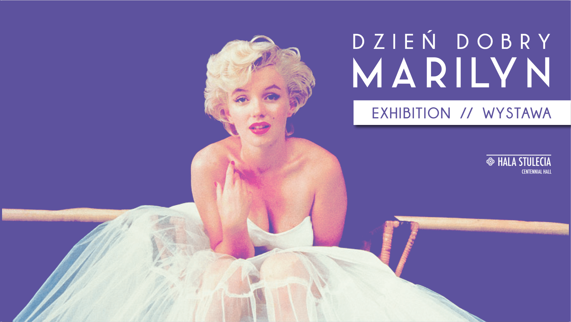 Marilyn Monroe Exhibition